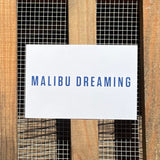 One Gun Postcard (Malibu Dreaming)